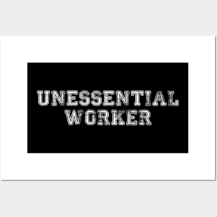 Unessential Worker Posters and Art